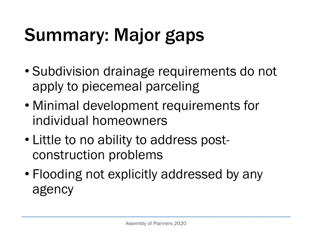 summary major gaps