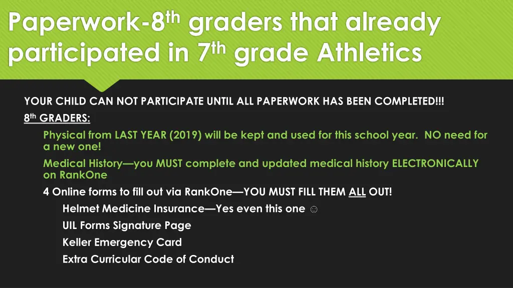 paperwork 8 th graders that already participated