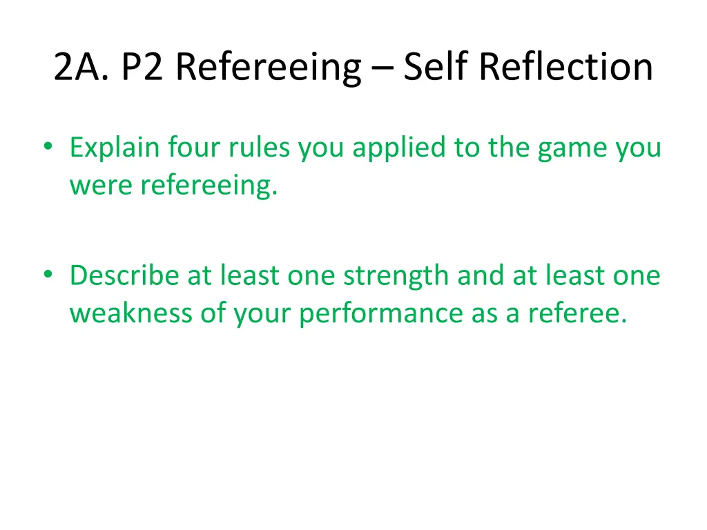 2a p2 refereeing self reflection