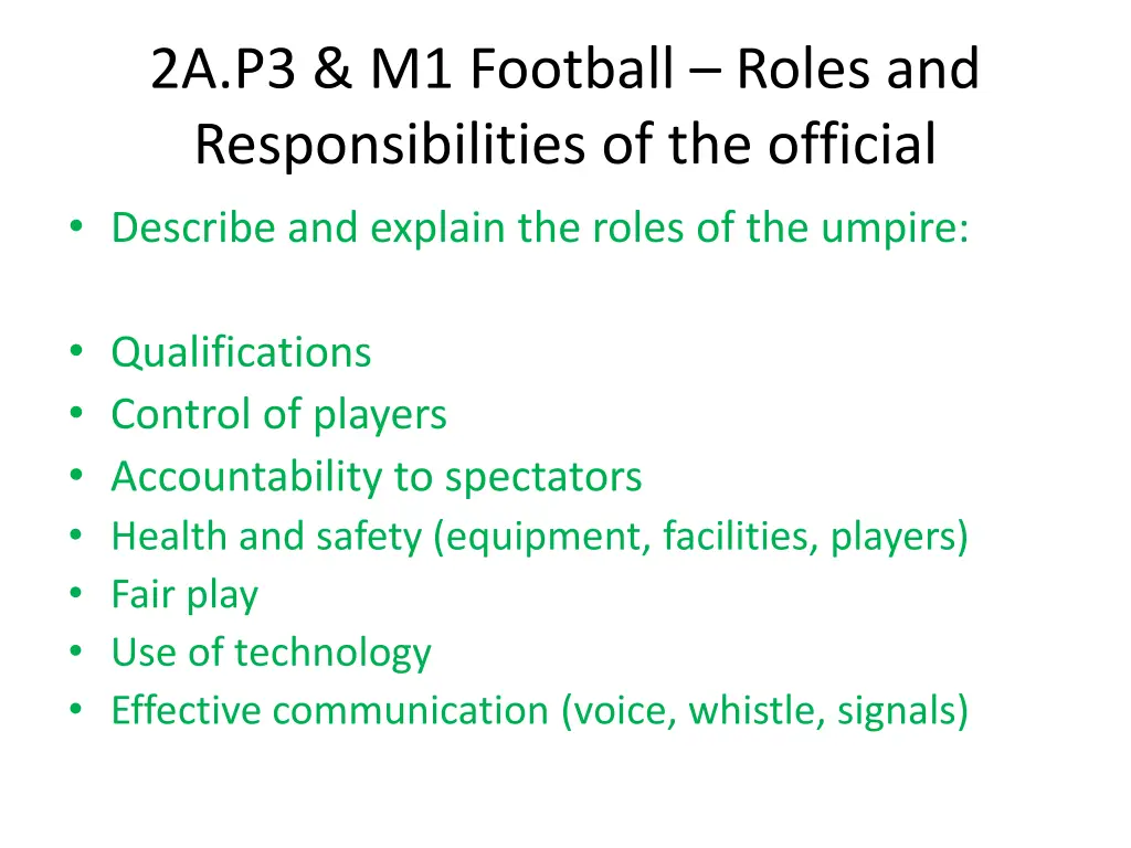 2a p3 m1 football roles and responsibilities