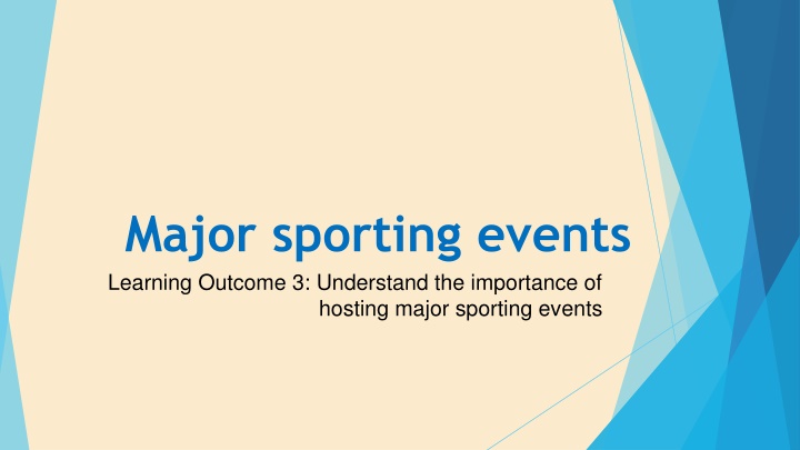 major sporting events learning outcome