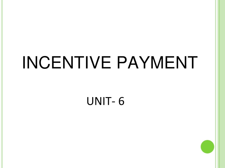 iincentive payment