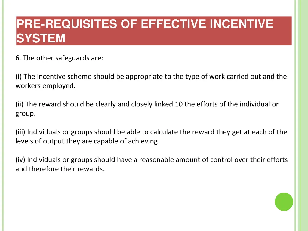 pre requisites of effective incentive system 2