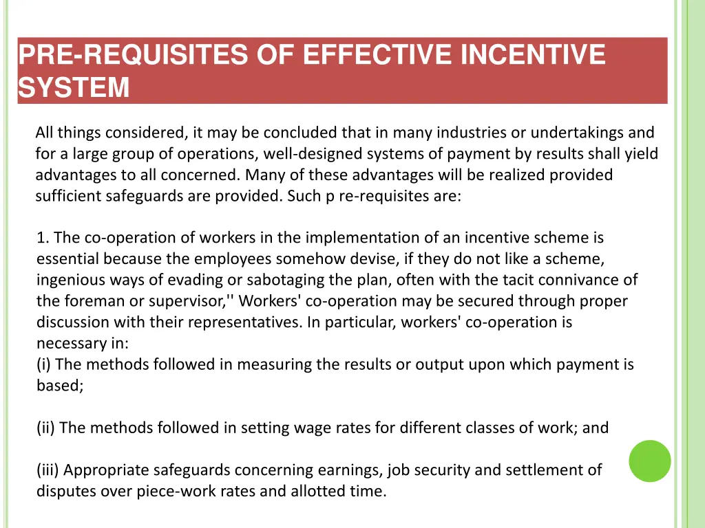 pre requisites of effective incentive system