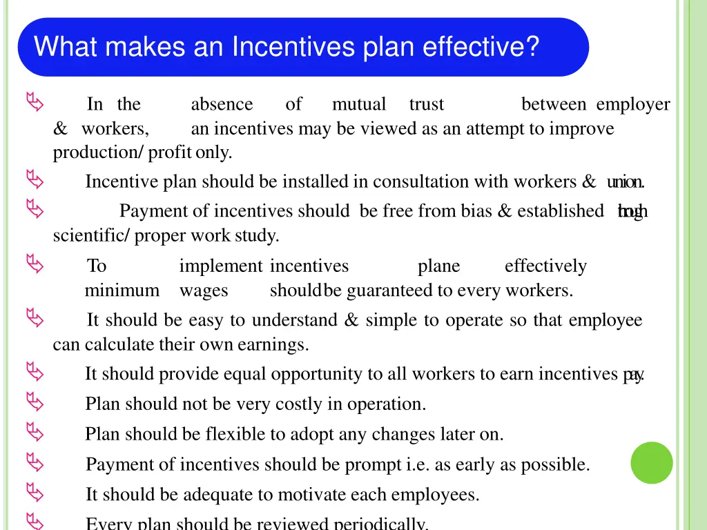 what makes an incentives plan effective