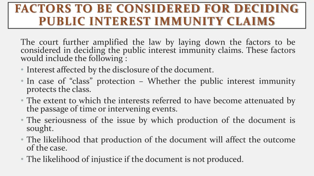 factors to be considered for deciding public