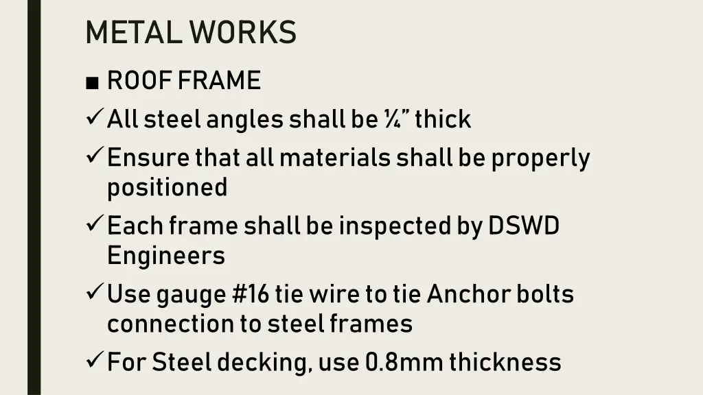 metal works roof frame all steel angles shall