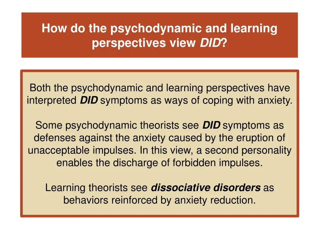 how do the psychodynamic and learning