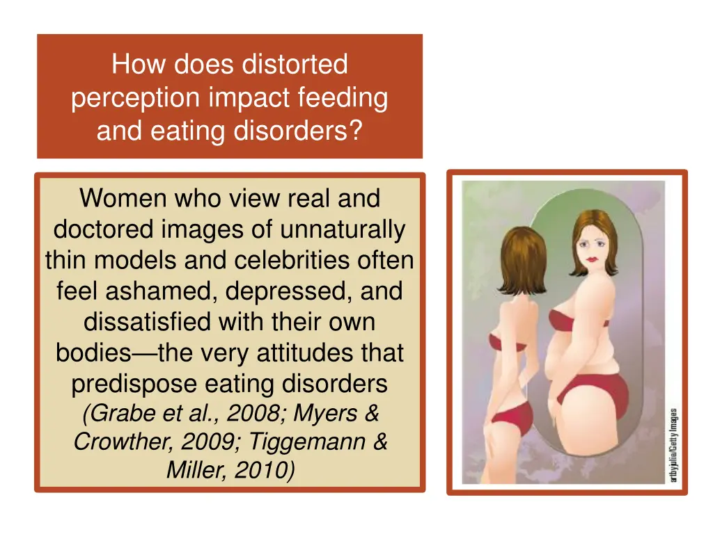 how does distorted perception impact feeding