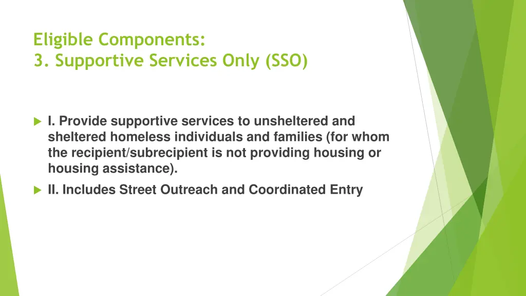 eligible components 3 supportive services only sso