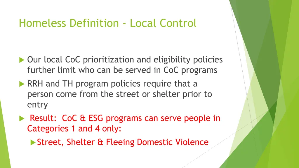 homeless definition local control