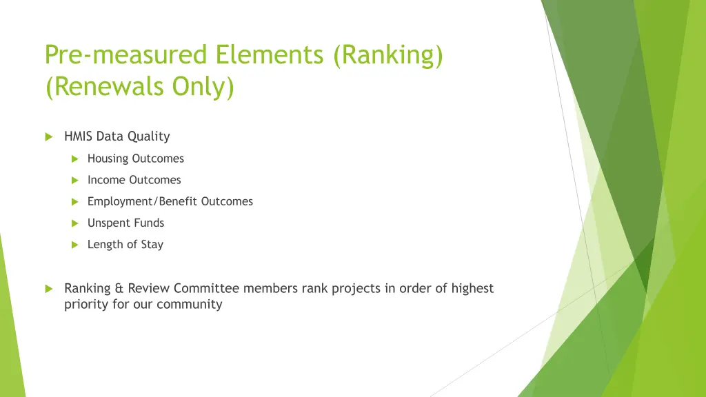 pre measured elements ranking renewals only