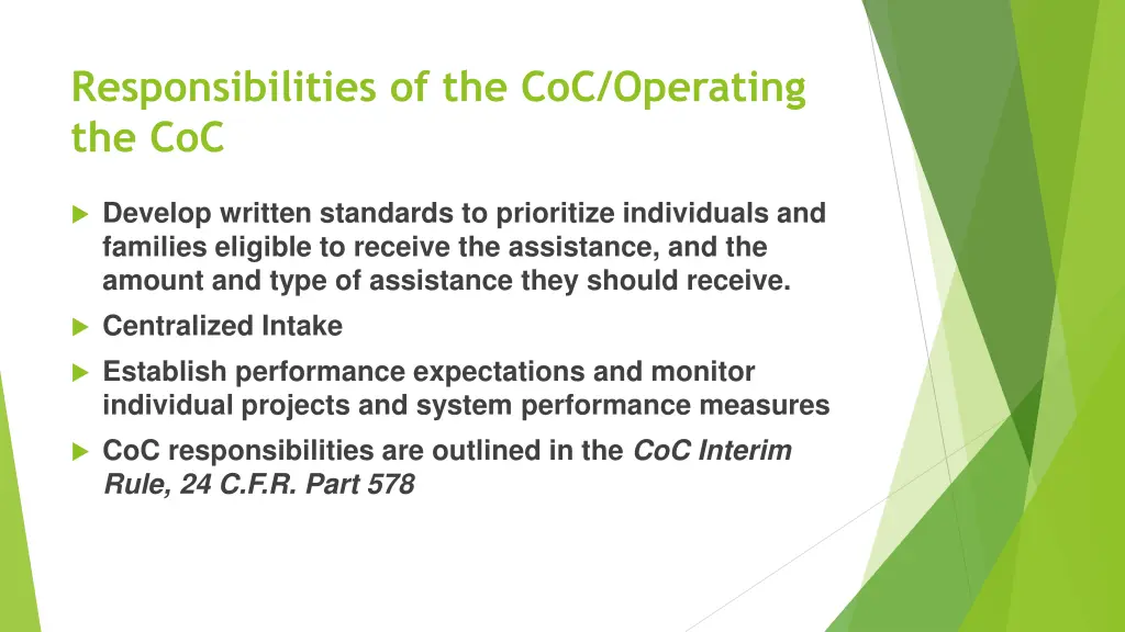 responsibilities of the coc operating the coc