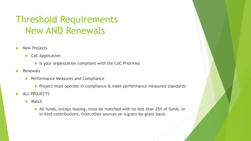 threshold requirements new and renewals