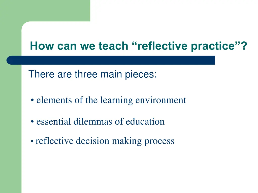 how can we teach reflective practice