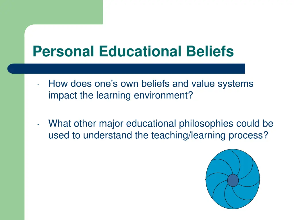 personal educational beliefs