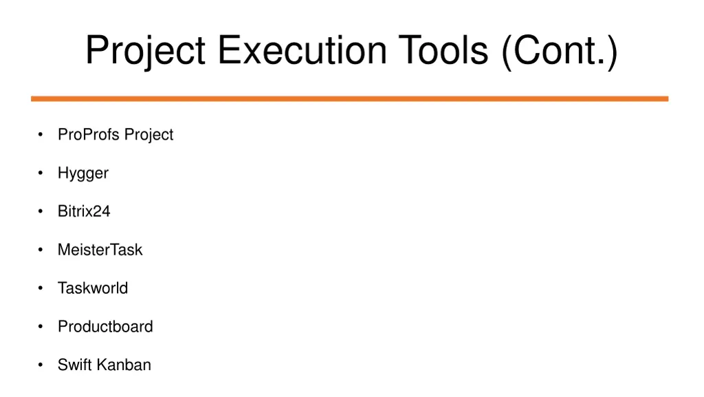 project execution tools cont