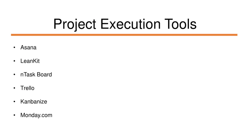 project execution tools