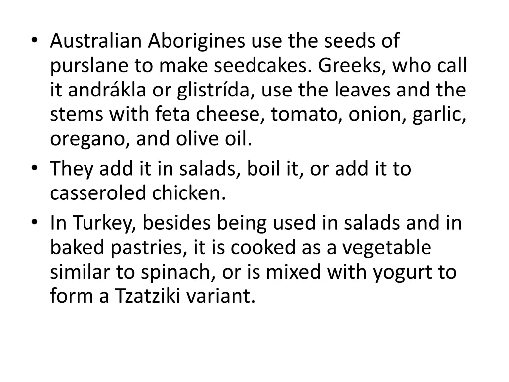 australian aborigines use the seeds of purslane