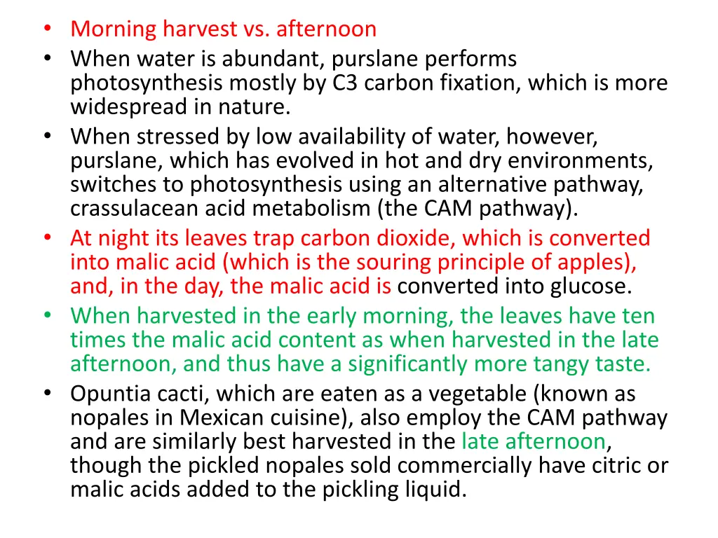 morning harvest vs afternoon when water