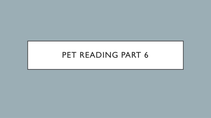 pet reading part 6