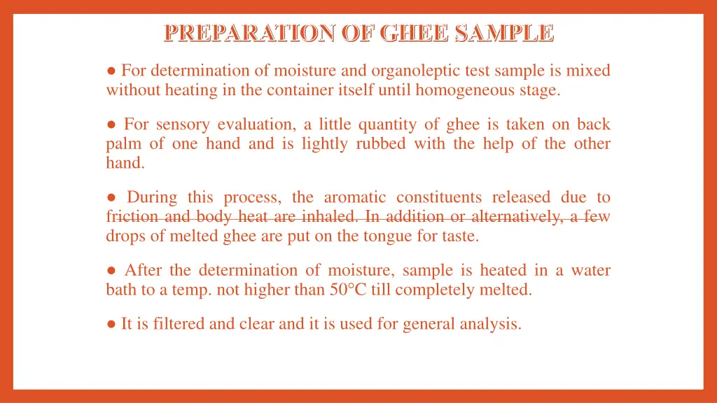 preparation of ghee sample