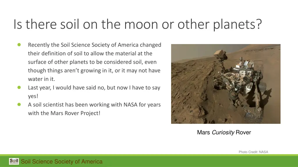 is there soil on the moon or other planets