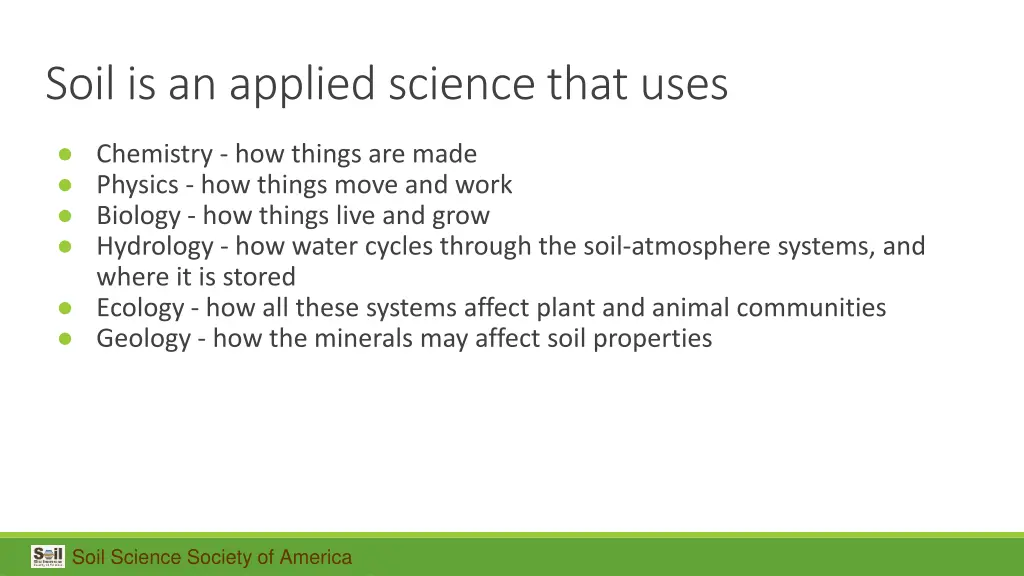 soil is an applied science that uses