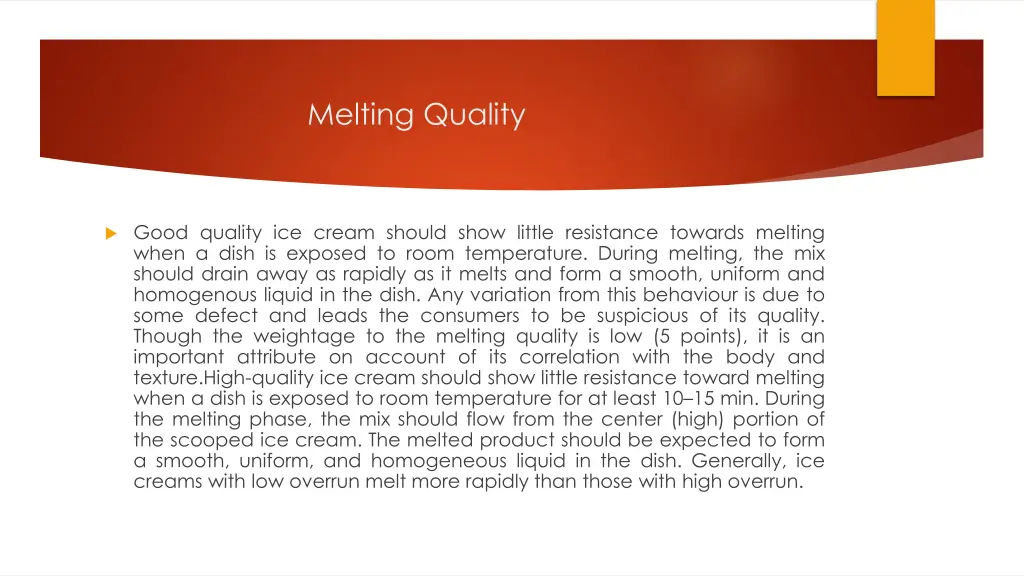 melting quality