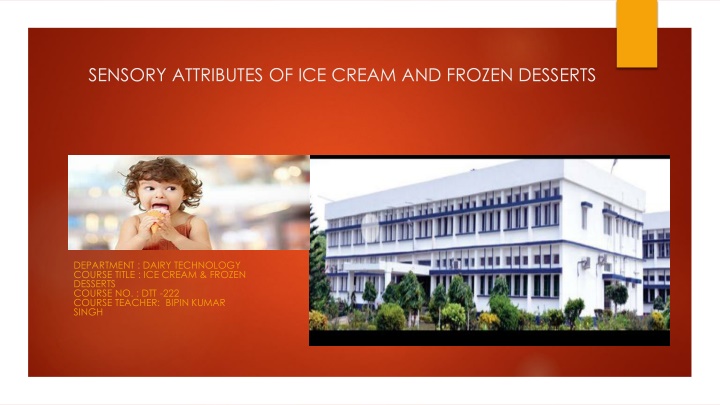 sensory attributes of ice cream and frozen