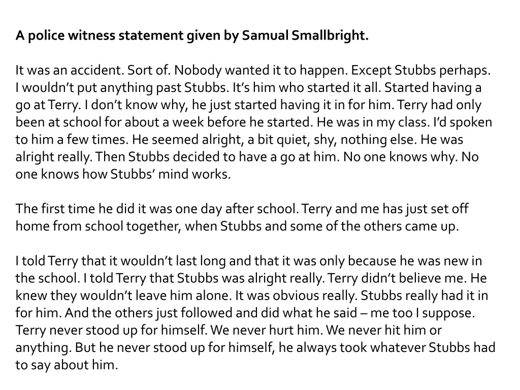 a police witness statement given by samual