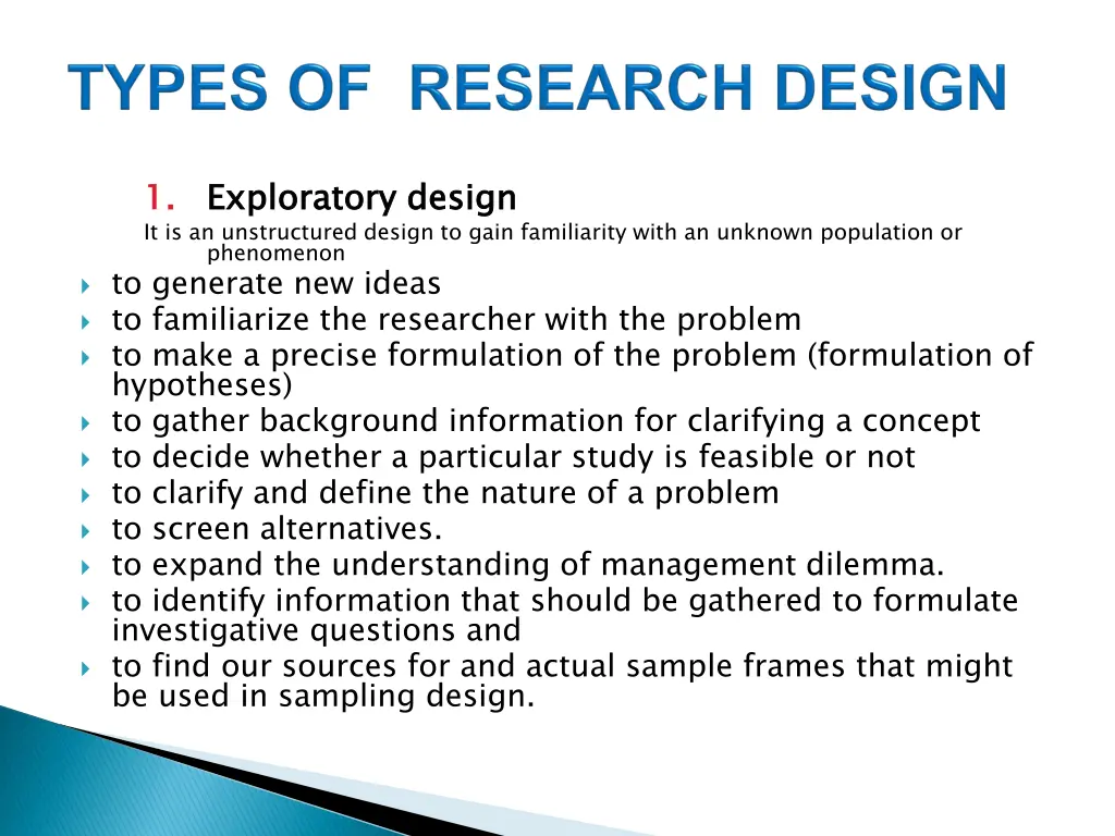 1 it is an unstructured design to gain