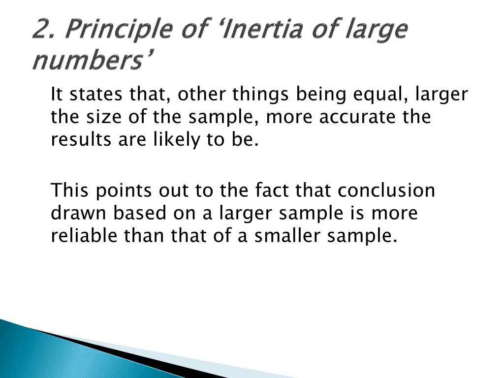 it states that other things being equal larger