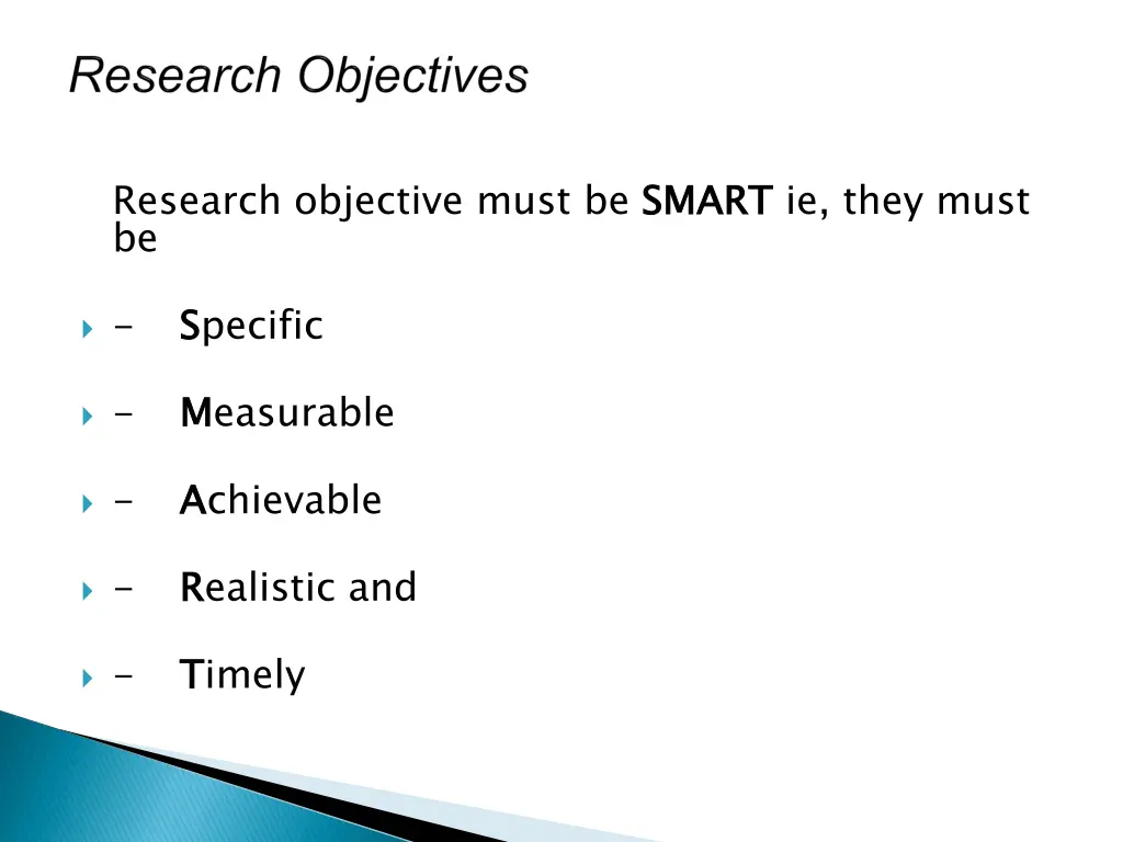 research objective must be smart be