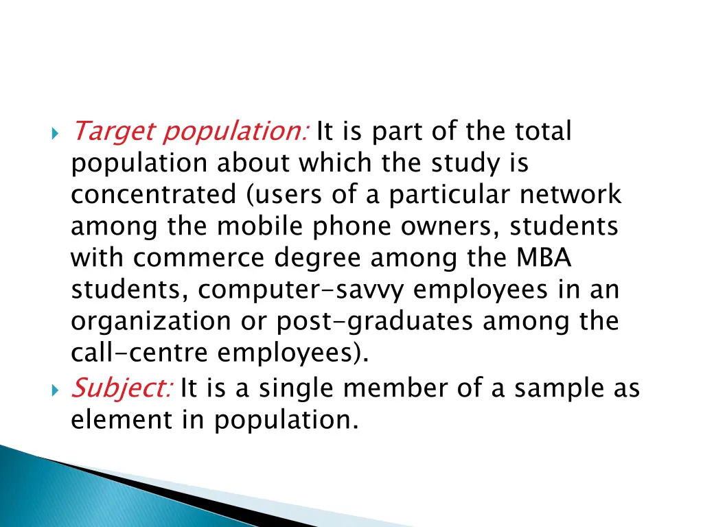 target population it is part of the total