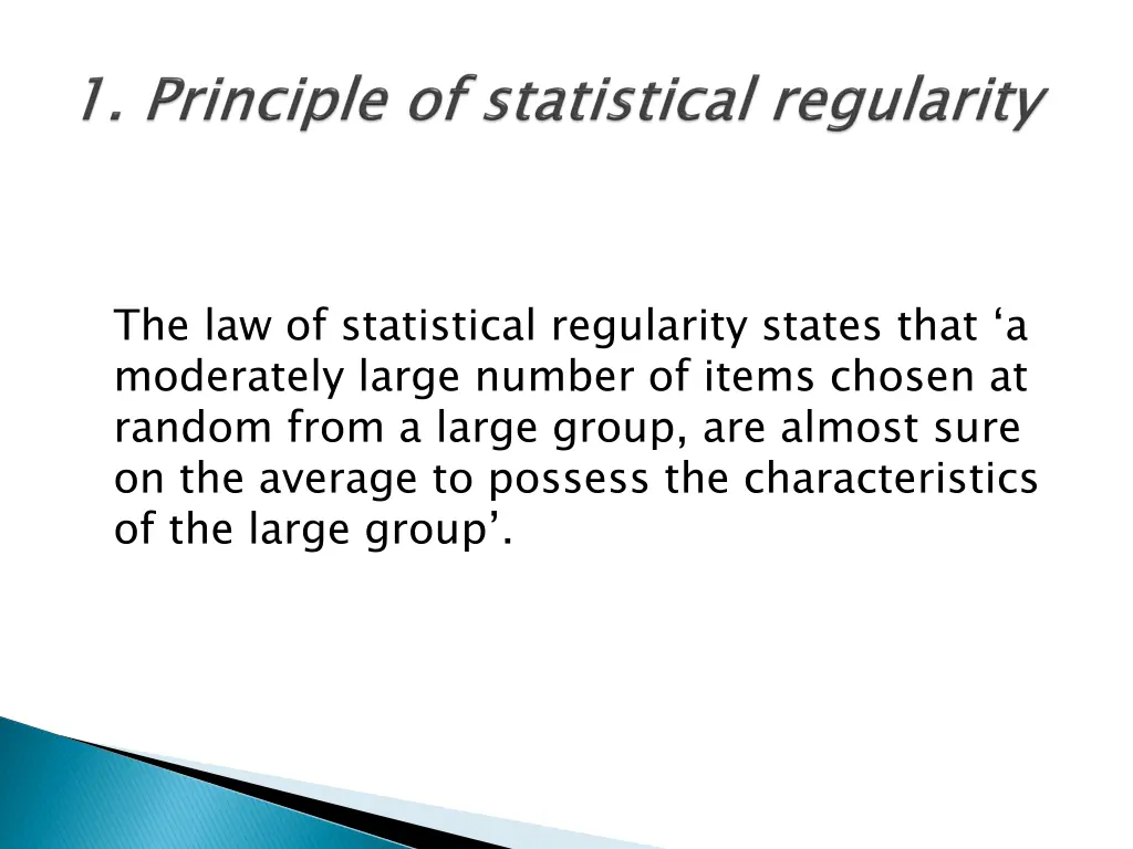 the law of statistical regularity states that