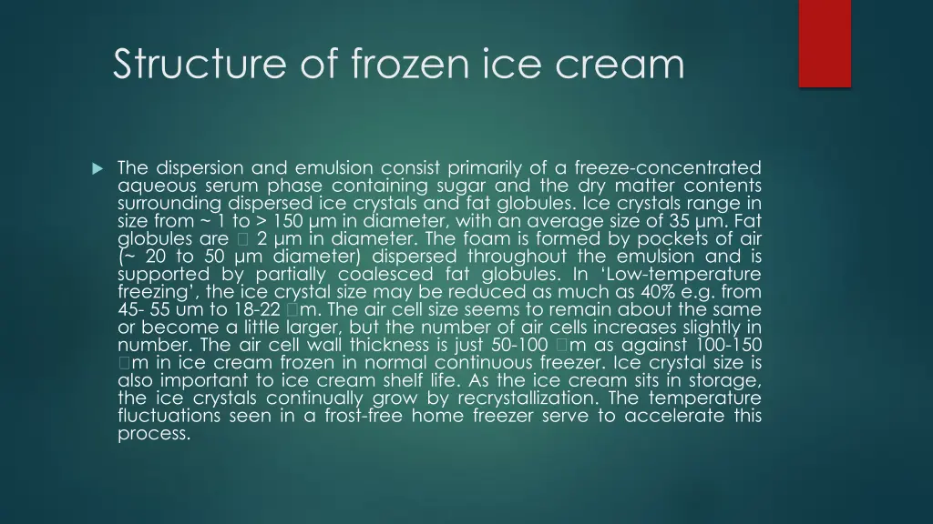 structure of frozen ice cream