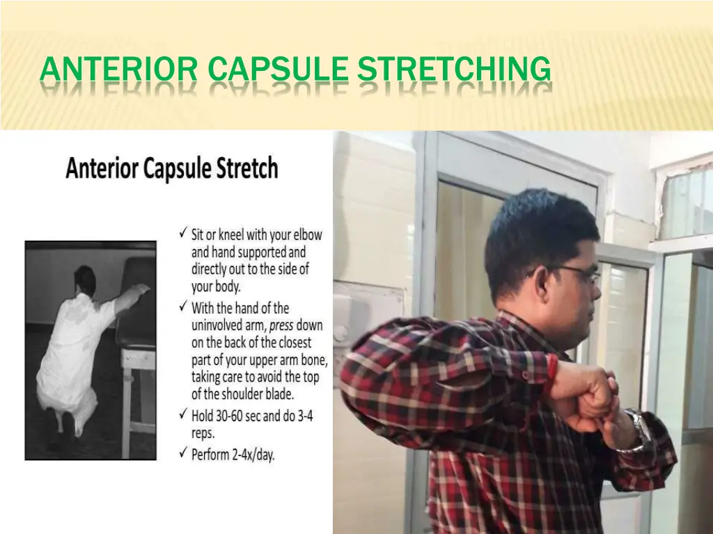 anterior capsule stretching