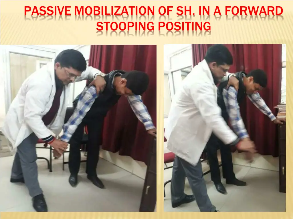 passive mobilization of sh in a forward stooping