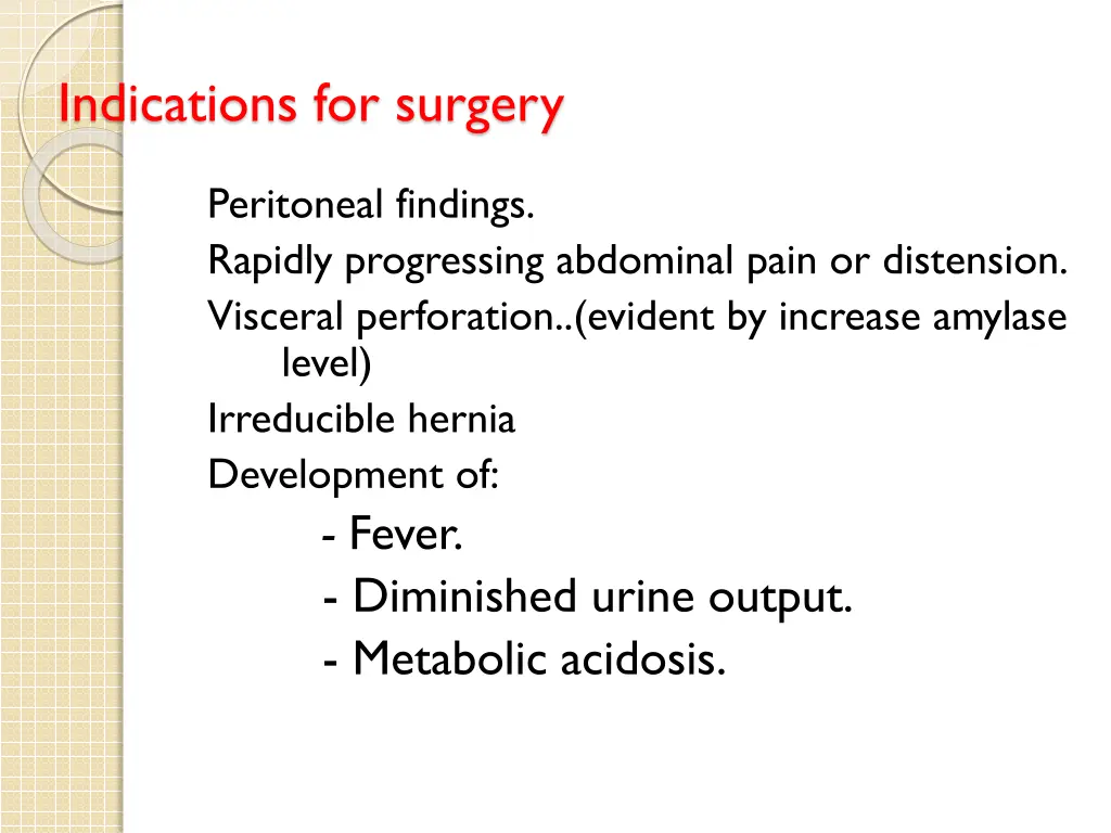 indications for surgery