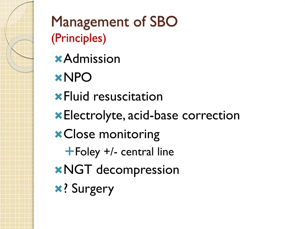 management of sbo principles