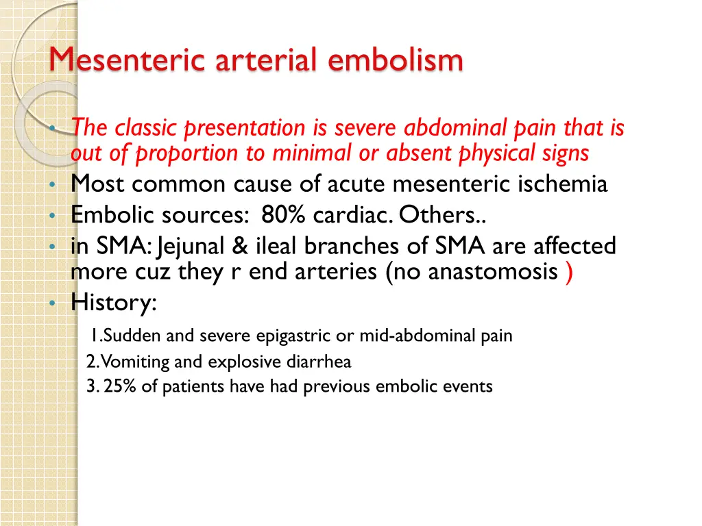 mesenteric arterial embolism