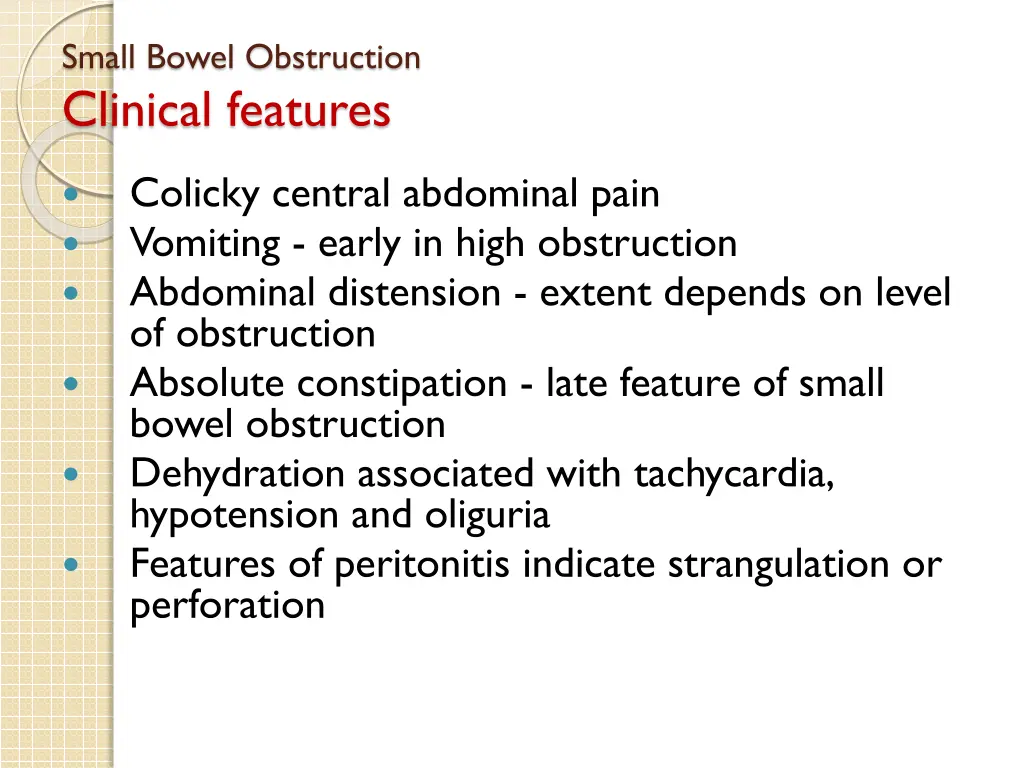 small bowel obstruction clinical features