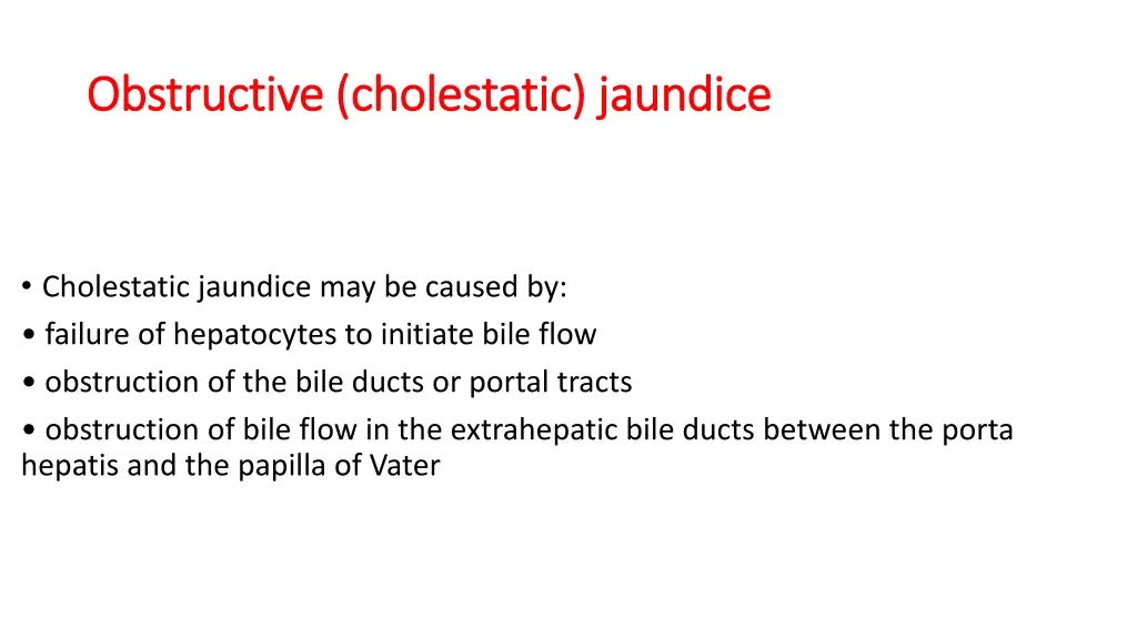 obstructive cholestatic jaundice obstructive