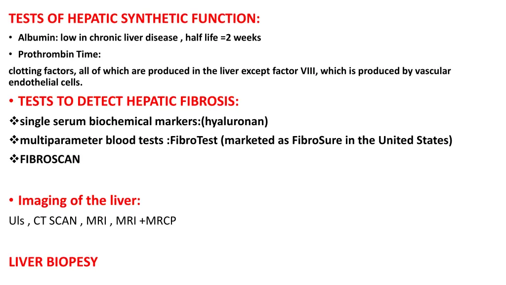 tests of hepatic synthetic function albumin