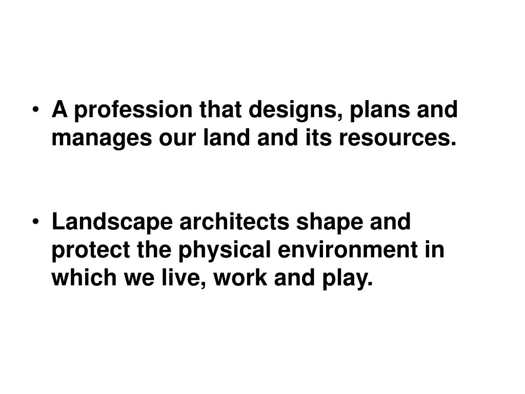 a profession that designs plans and manages