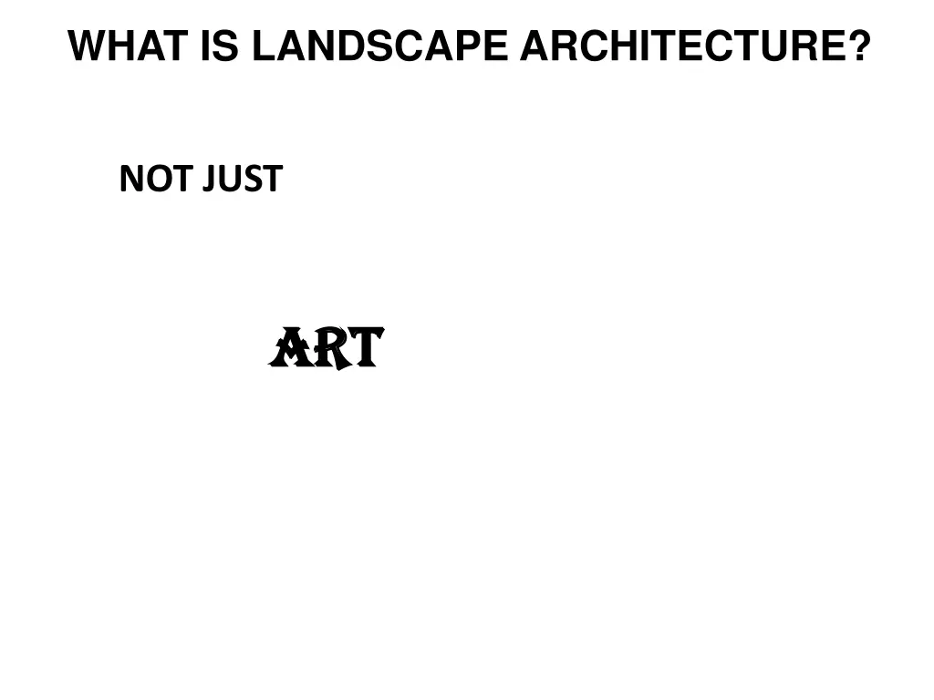 what is landscape architecture 1