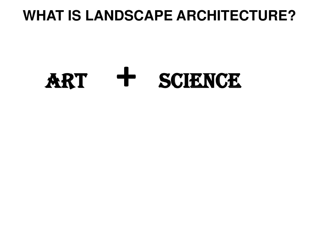 what is landscape architecture 2