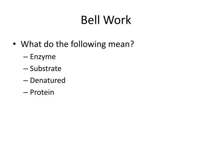 bell work