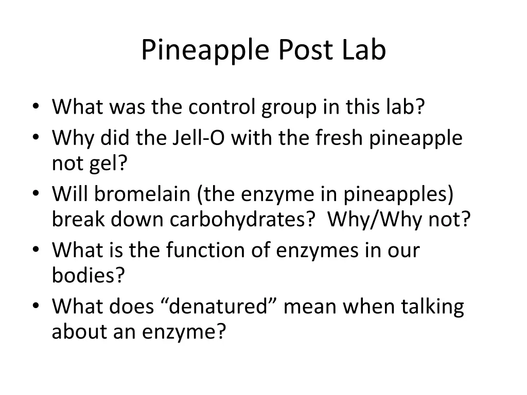 pineapple post lab